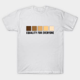 Equality For Everyone T-Shirt